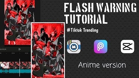 FLASH WARNING TUTORIAL | TIKTOK TRENDING - ANIME VERSION | How to make this on Android