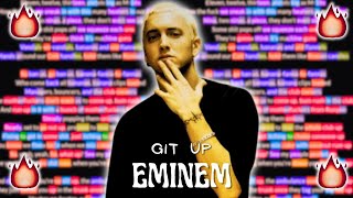 Eminem - Git Up | RHYMES HIGHLIGHTED