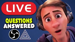 Live Streaming Questions Answered!