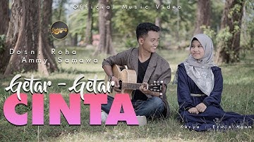 Dosni Roha Ft. Ammy Samawa - Getar - Getar Cinta (Official Music Video)