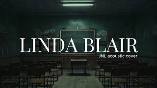 Tanya Markova - Linda Blair (JnL Acoustic cover)