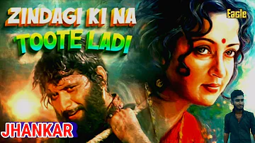 Zindagi Ki Na Toote Ladi -Eagle Ultra Classic Jhankar ( KRANTI 1981 ) Audio HD Lata M., Nitin Mukesh