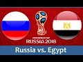 مباراة منتخب مصر ومنتخب روسيا