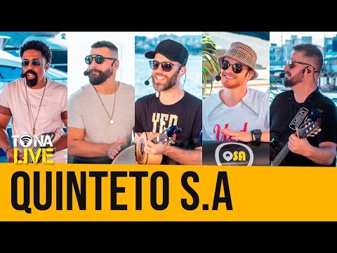 Tô Na Live - Quinteto S.A. Ao Vivo - OriginalNaLivedoQuinteto