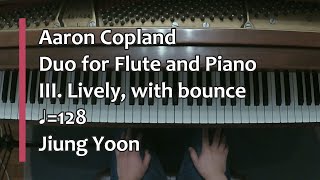 Piano Part- Copland, Duo for Flute and Piano, III. Lively, with bounce, ♩=128