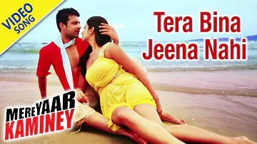 Tera Bina Jeena Nahi | Karan Kundra | Mere Yaar Kaminey Movie | HSR Entertainment