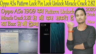 oppo A5s screen lock pattern and Pin Lock frp unlock miracle 2.82 crack| miracle box | 2020|Oppo1909