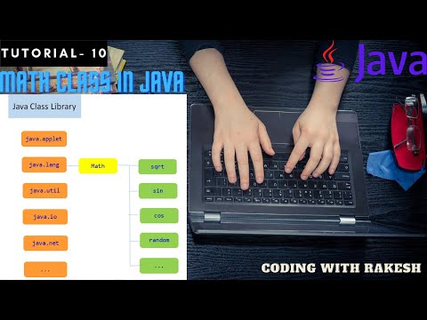 Math In Java || Java Tutorials Part -10 || Coding With Rakesh