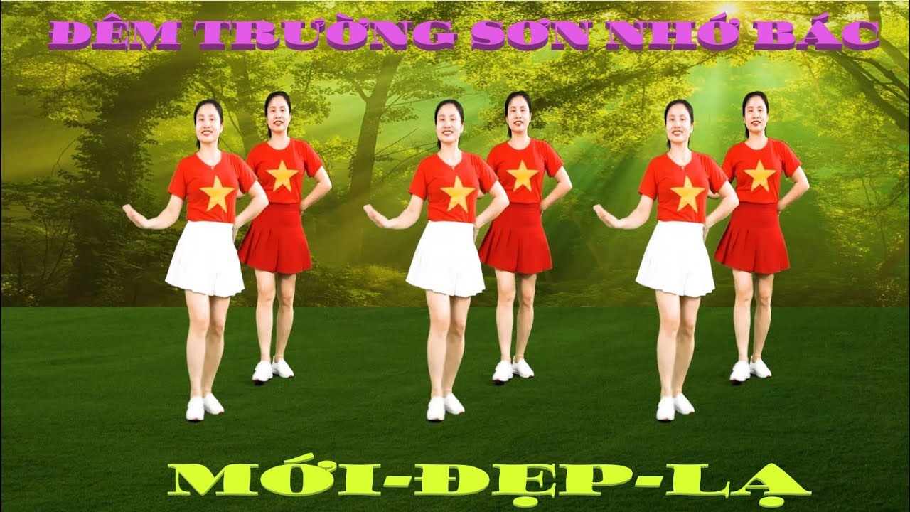 ĐÊM TRƯỜNG SƠN NHỚ BÁC/ DÂN VŨ NHẠC CHẬM -ĐẸP-DỄ HỌC KỶ NIỆM 19/5 MỚI NHẤT 2023