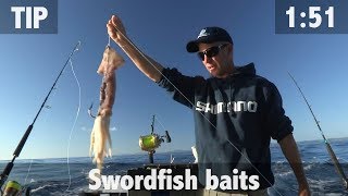 RIGGING SWORDFISH BAITS