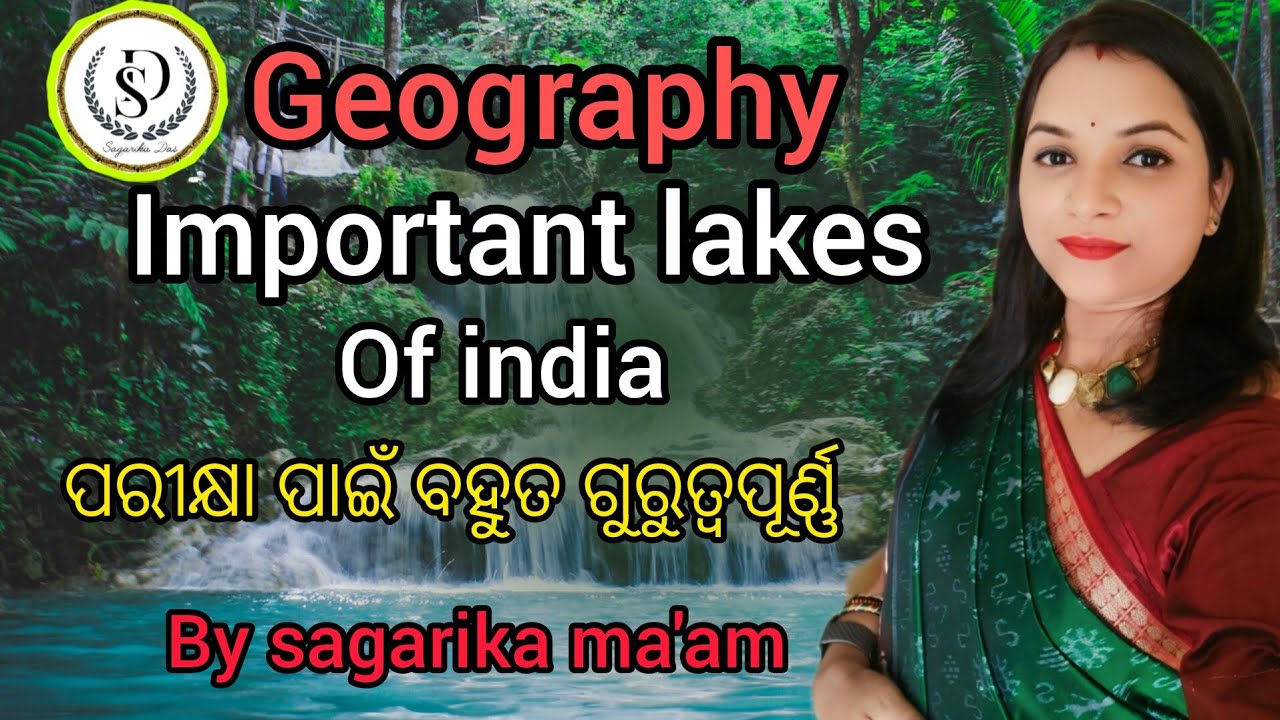Geography #important lakes of India# important for all govt exams #by sagarika ma'am 
