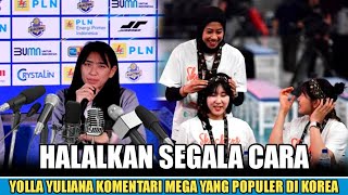 DILUAR DUGAAN !! YOLLA YULIANA KOMENTARI MEGA YANG POPULER DI LIGA VOLI KOREA !!