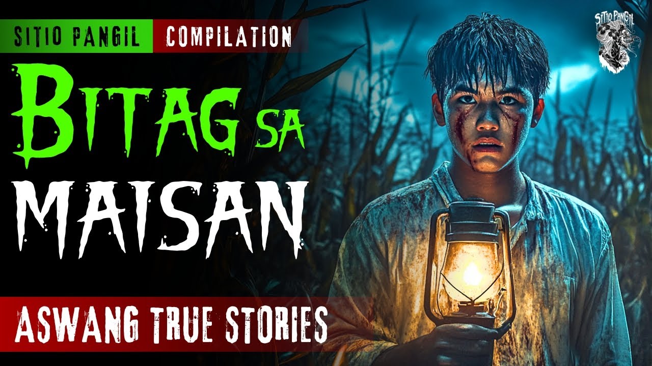 KWENTONG ASWANG | BITAG SA MAISAN | ASWANG STORY | TRUE STORY
