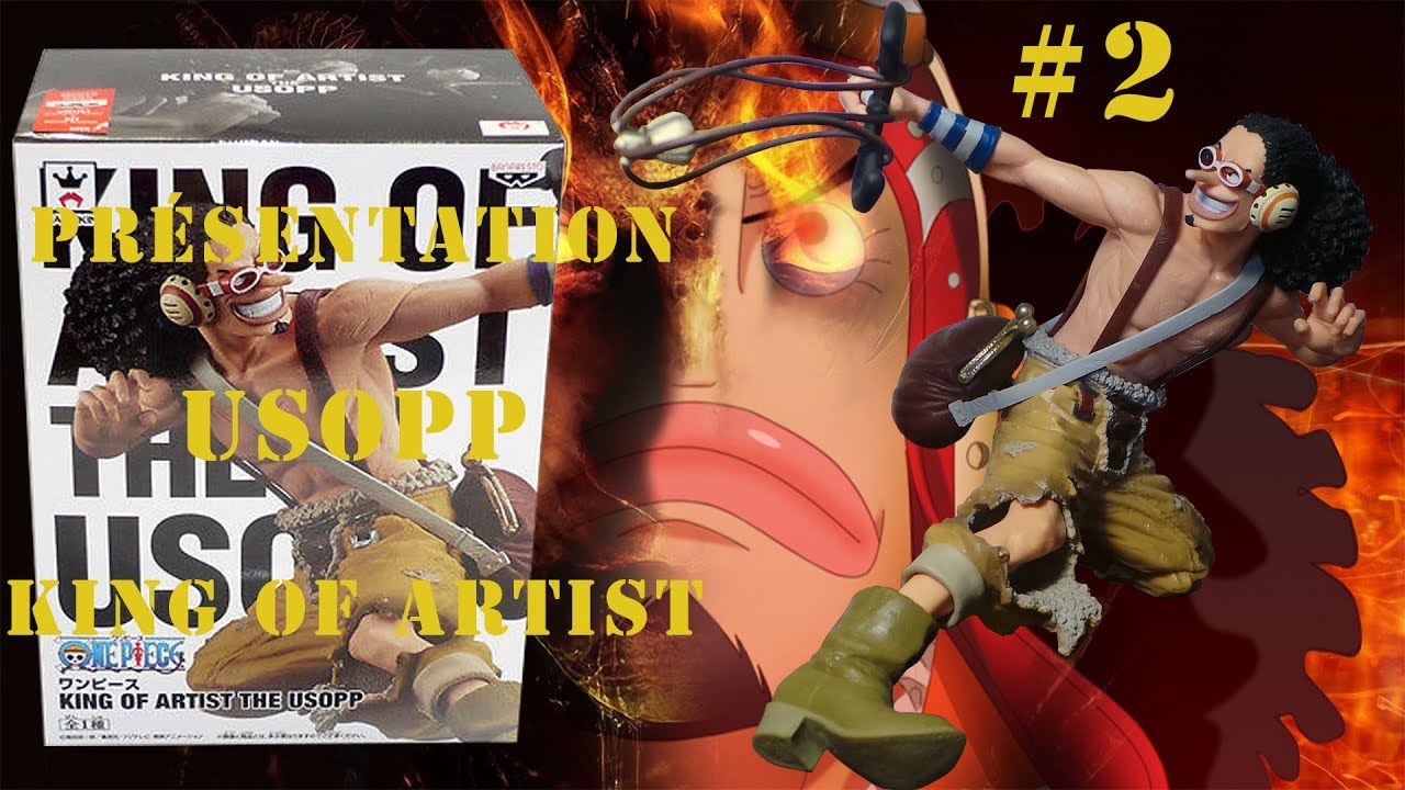 Presentation 2 Figurine One Piece Usopp King Of Artist Youtube