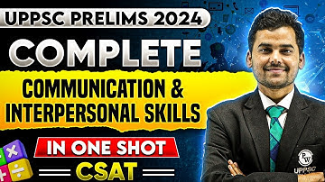 Communication & Interpersonal Skills with Decision Making 🔥| UPPSC Prelims 2024 | UPPSC Wallah