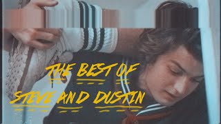 The Best Of Steve And Dustin