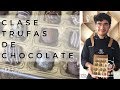 Clase Trufas - Cocina Expuesta El arte de hacer arte