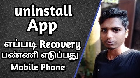 How to uninstall an app from Recovery Tamil BY PRABIN SS
