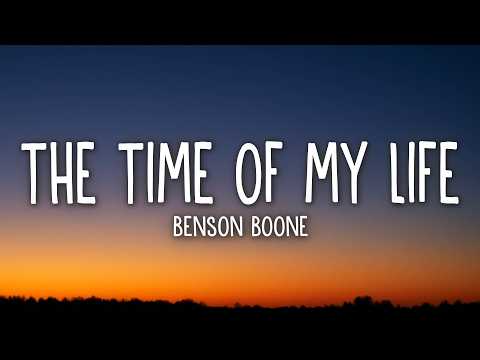 Benson Boone - The Time Of My Life (Lyrics)