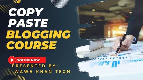 Copy Paste Blogging Course free