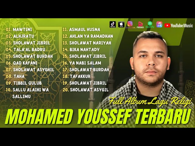 Sholawat Terbaru 2023 || Mohamed Youssef Full Album - Mawtini, Al Hijratu, Tala'al Badru || class=