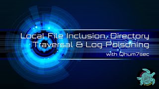 Local File Inclusion, Directory Traversal, and Log Poisoning