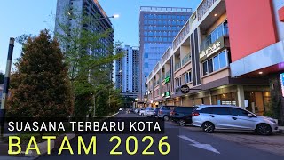 Suasana  Kota Batam Terbaru 2026