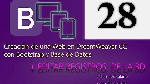 Cap 28 - Creación de una web en DreamWeaver CC con Bootstrap y Base de Datos