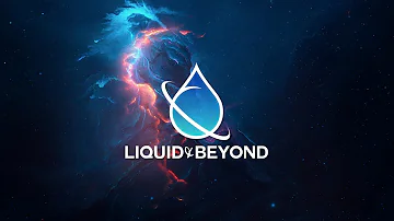 Liquid & Beyond #36 [Liquid DnB Mix] (3 Year Anniversary)