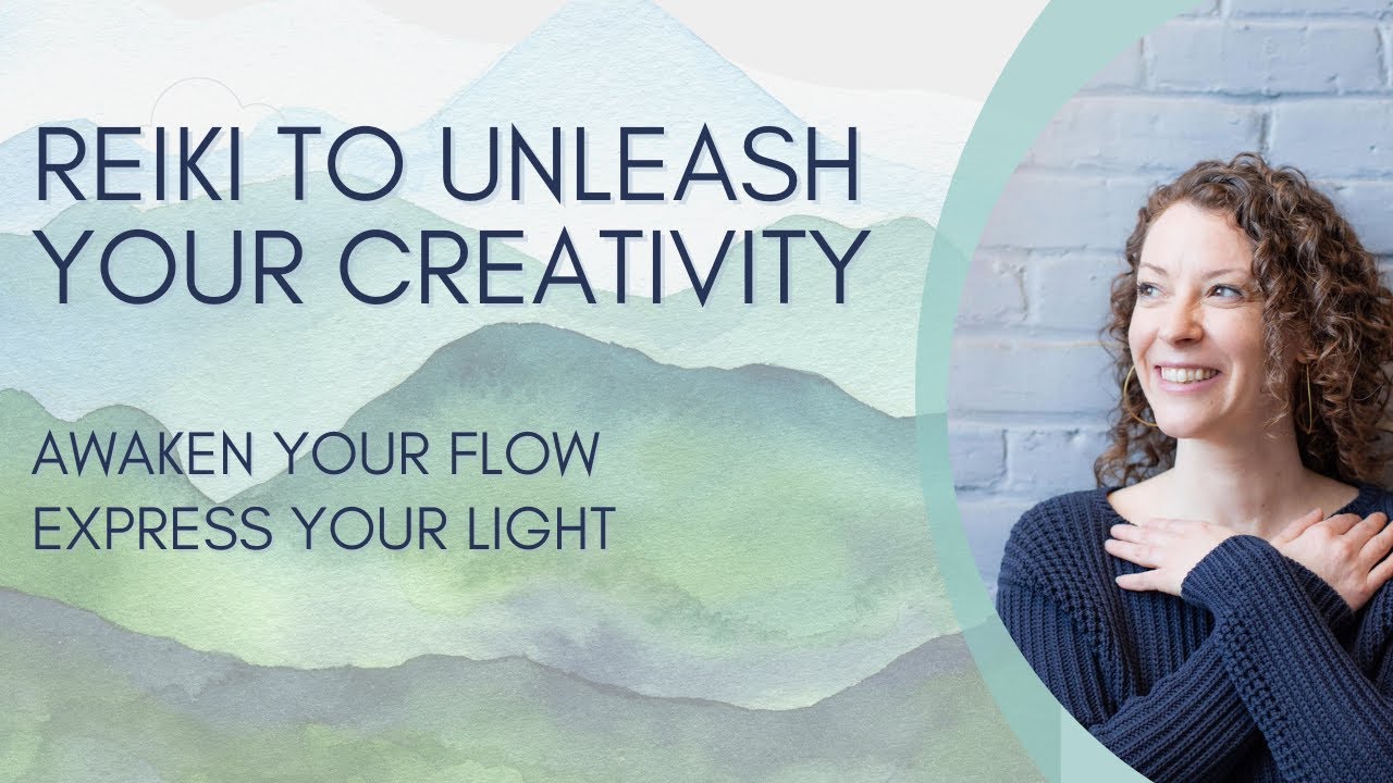 Reiki To Unleash Your Creativity - YouTube