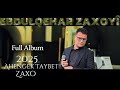 Ebdulqehar Zaxoyî Full Album Ahengek Taybet Li Zaxo 2025