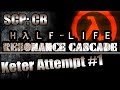 Epic Jumpscares! SCP:CB Mod: HL Resonance Cascade - Keter Attempt #1