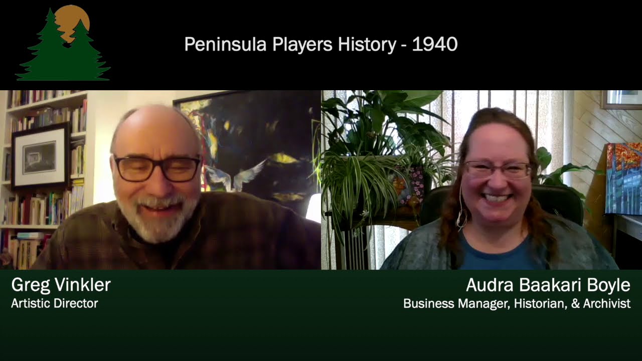 Peninsula Players Presents - 1940