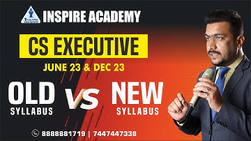 CS Executive Old Syllabus VS New Syllabus - The Most Detailed Explanation | By CS Tushar Pahade.