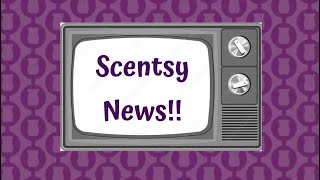 Scentsy News - February 2024