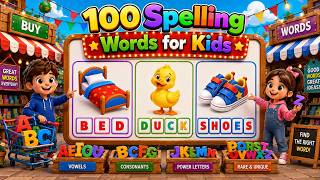 100 Spelling Words for Kindergarten and 1st Grade | Learn 100 Spelling Words Step by Step for Kids