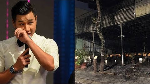 Nguyên Khang lần đầu trải lòng về nhà hàng vừa bị cháy