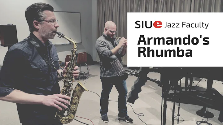 SIUE Jazz Faculty | Armando's Rhumba