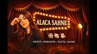 Alaca Sahnem