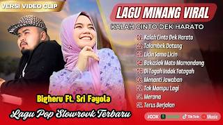 Download lagu Big Heru Ft. Sri Fayola - KALAH CINTO DEK HARATO - TALAMBEK DATANG || POP MINANG TERPOPULER