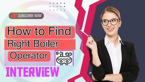 How to find right boiler operator || How to get boiler operator job