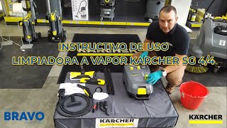 Instructivo de uso Limpiadora a Vapor Karcher SG 4/4 | Bravo Industrial