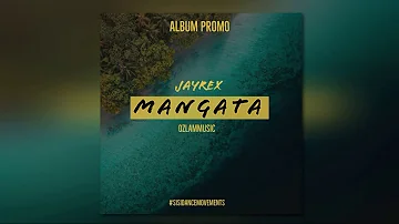 [ Mangata ] JayRex - OzlamMusic 2019
