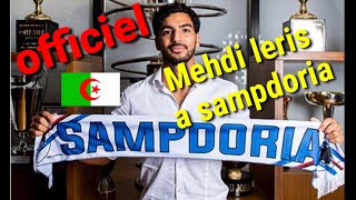 Officiel Mehdi Leris Signe A Sampdoria