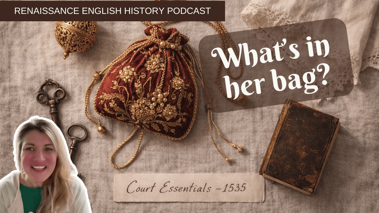 Что находится в сумке женщины эпохи Тюдоров? Необходимые вещи при дворе против выживания служанки.
