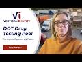 DOT Random Drug &amp; Alcohol Testing Pool FAQ for Owner-Operators &amp; New Authority | Vertical Identity