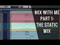Download Mix With Me: The Static Mix (Part 1 of 6) - RecordingRevolution.com Mix With Me: The Static Mix (Part 1 of 6) - RecordingRevolution.com