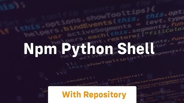 npm python shell