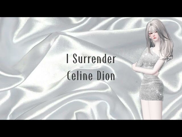I Surrender - Celine Dion (LIRIK dan TERJEMAHAN) class=