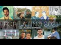 Pop latino 2021  1  variado latino   djbe
